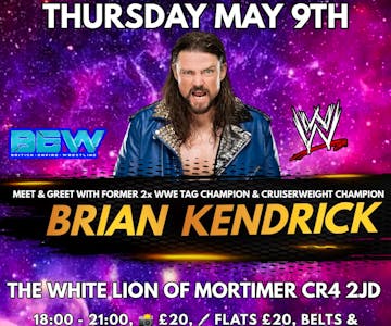 Meet and Greet with WWE Star Brian Kendrick