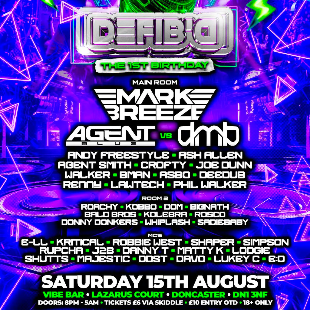 DEFIB'D: The 1st Birthday at Vibe Bar Doncaster