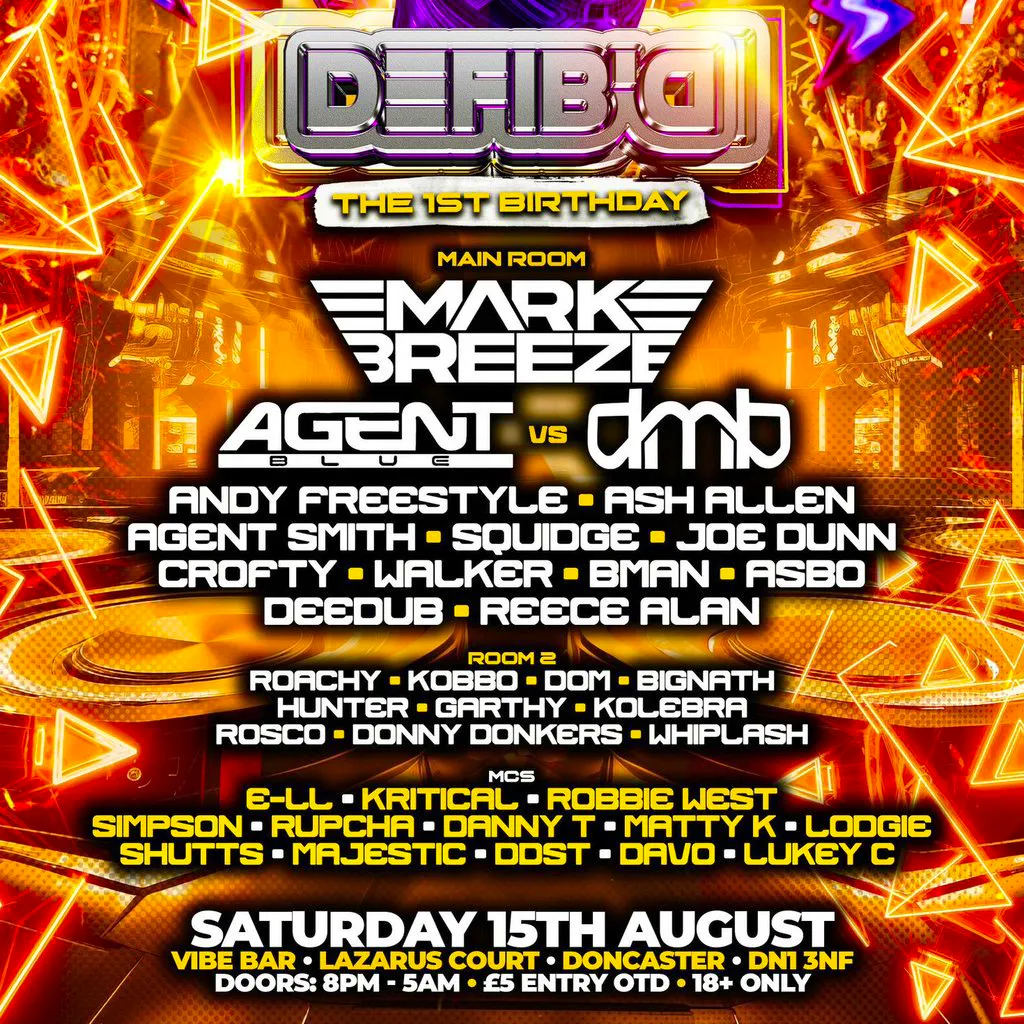 DEFIB'D: The 1st Birthday at Vibe Bar Doncaster