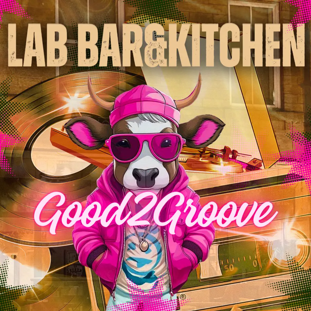 Good2Groove@LAB at LAB BarandKitchen