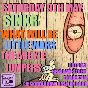 Grumpy Slug Presents SINKR and guests