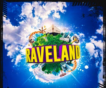 Ravers Reunited presents Raveland