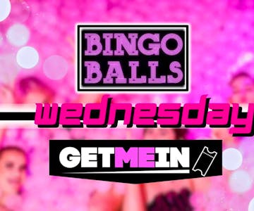 Bingo Balls Wednesday // Massive Ball-Pit // Bingo Balls Manchester // Get Me In!