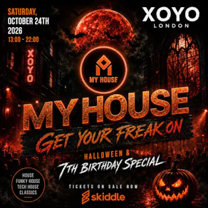 My House - Get Your Freak On