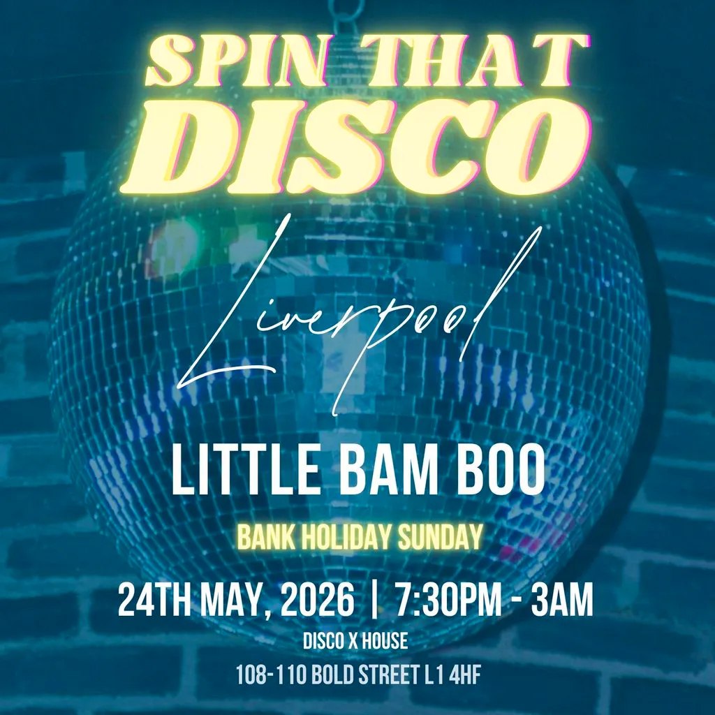 SpinThatDisco @ Little Bam Boo - Bank Holiday Sunday at Bamboo Brunch And Cocktails   Bold Street