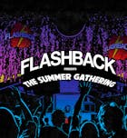 Flashback presents... The Summer Gathering 2024