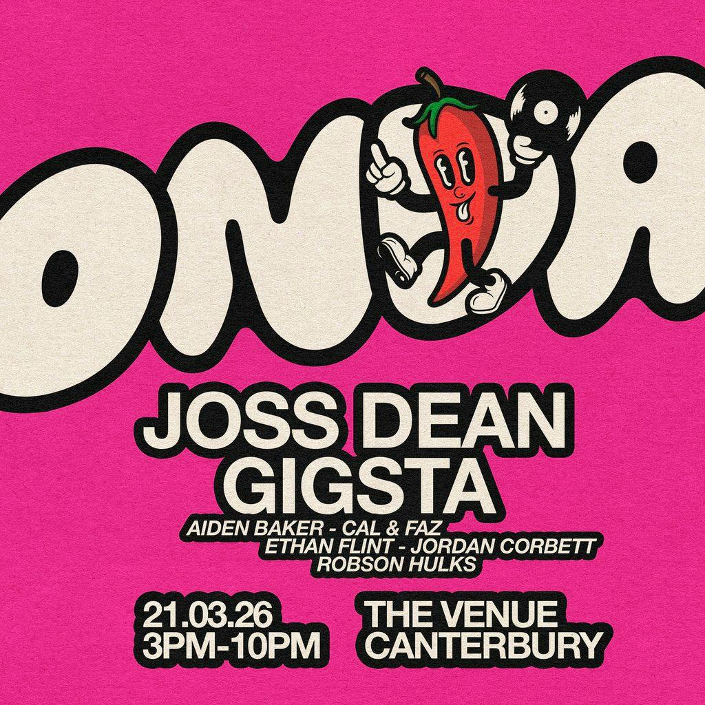 ONDA // Joss Dean + Gigsta // Canterbury at The Venue Canterbury