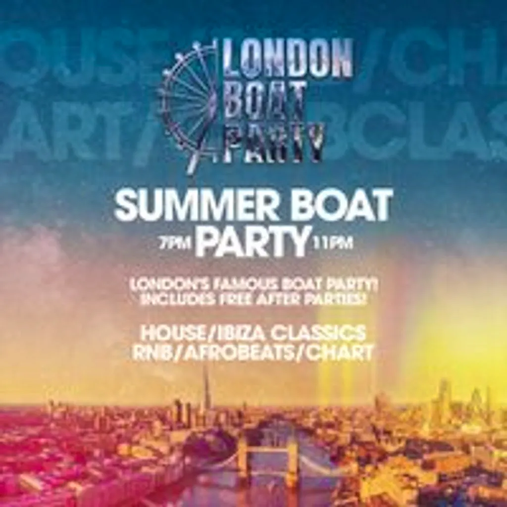 London Boat Party with Free After Party! at Temple Pier