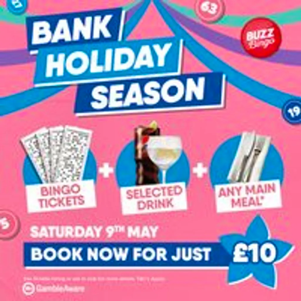 Bank Holiday Season - Buzz Bingo Grimsby 09/05 at Buzz Bingo Grimsby