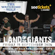 Land of the Giants @ The Watering Hole, Perranporth at The Watering Hole