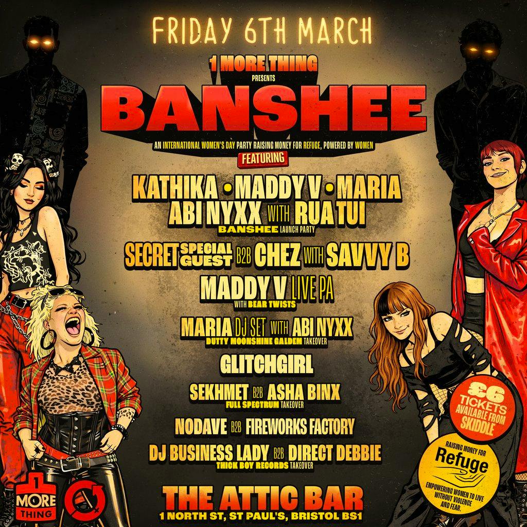 1 More Thing Presents: Banshee at The Full Moon And Attic Bar