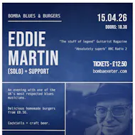 Blues & Burgers | Eddie Martin (solo) | 15.04.26 | Bomba Exeter at Bomba Exeter