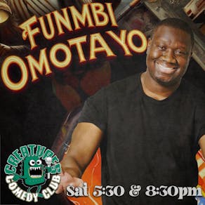 Funmbi Omotayo and more || Creatures Comedy Club