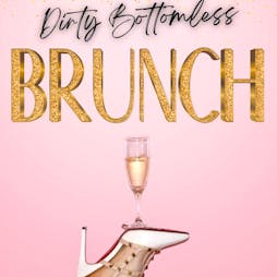Dirty Bottomless Brunch Tickets | The Guild Chester Chester  | Sat 30th March 2024 Lineup