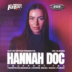 OOO X Fubar- Hannah Doc