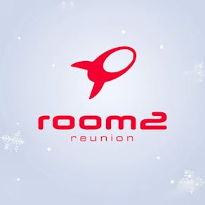 Room 2 Reunion -  Boxing Day Classics All-Nighter