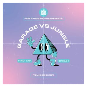 Freerange sounds presents - Garage vs Jungle