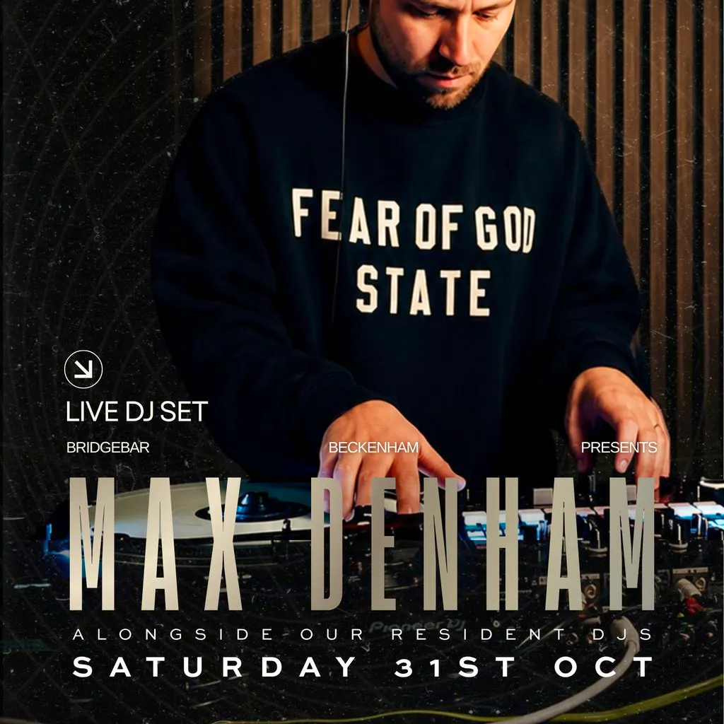 DJ Max Denham Halloween Night at Bridgebar at Bridgebar Beckenham