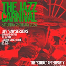 THE JAZZ CARNIVAL: Live Sessions (Free Entry) at SIDE STREET STUDIO