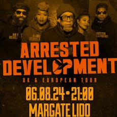 Arrested Development at Margate Lido