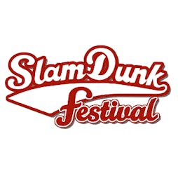 Slam Dunk Festival South 21 Line Up News Skiddle