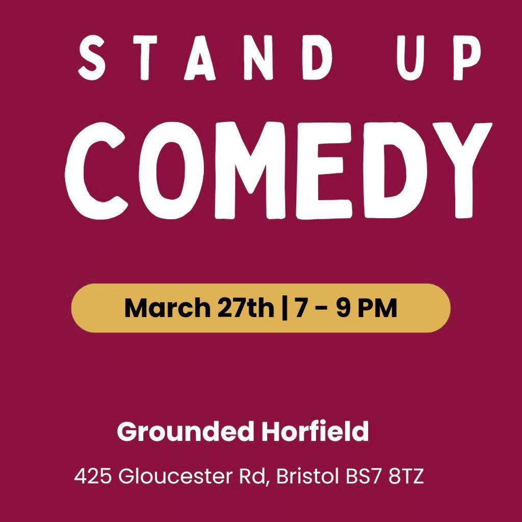 Stand Up Comedy Show at Grounded Horfield at Grounded (Horfield)