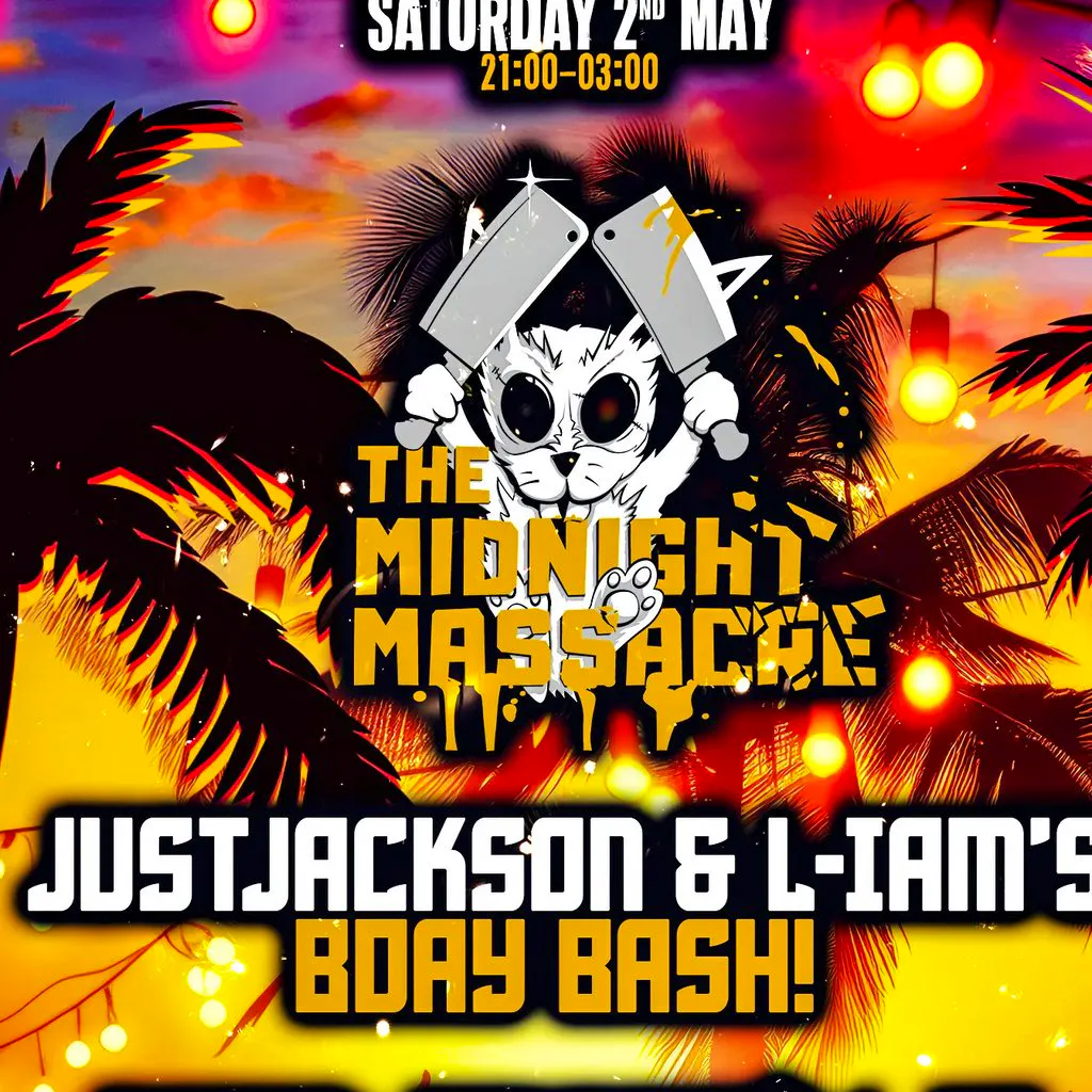 The Midnight Massacre: Just Jackson & L-IAM'S Birthday Bash! at Venue 24