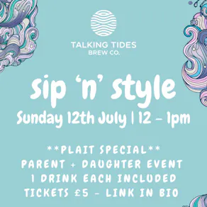 Sip 'n' Style - Plait Special