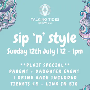 Sip 'n' Style - Plait Special