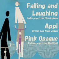 Falling and Laughing + Appi + Pink Opaque in Birmingham at The Victoria