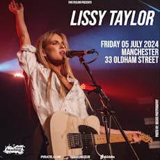 Lissy Taylor - Manchester at 33 Oldham St.