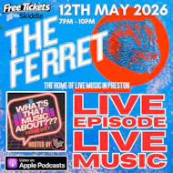 What's That Music About??? Podcast Live Episode at The Ferret at The Ferret