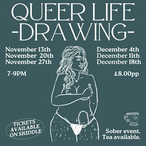 Queer Life Drawing Winter Sessions