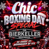 Chic - Boxing day special at The Bierkeller Birmingham