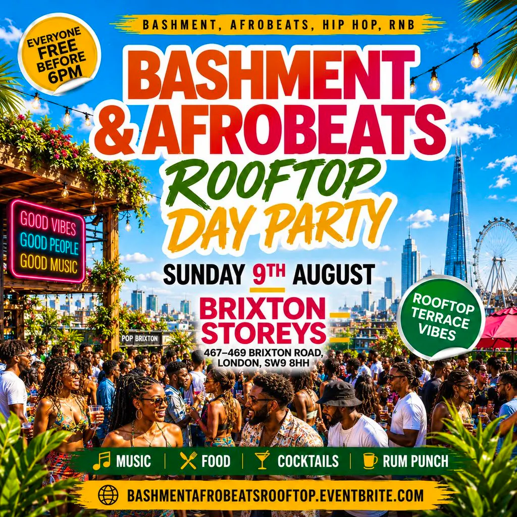 Bashment & Afrobeats Day Party - Everyone Free Before 6PM at Brixton Storeys