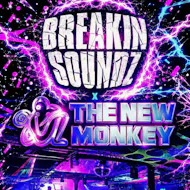 Breakin Soundz x The New Monkey at The Doncaster Warehouse