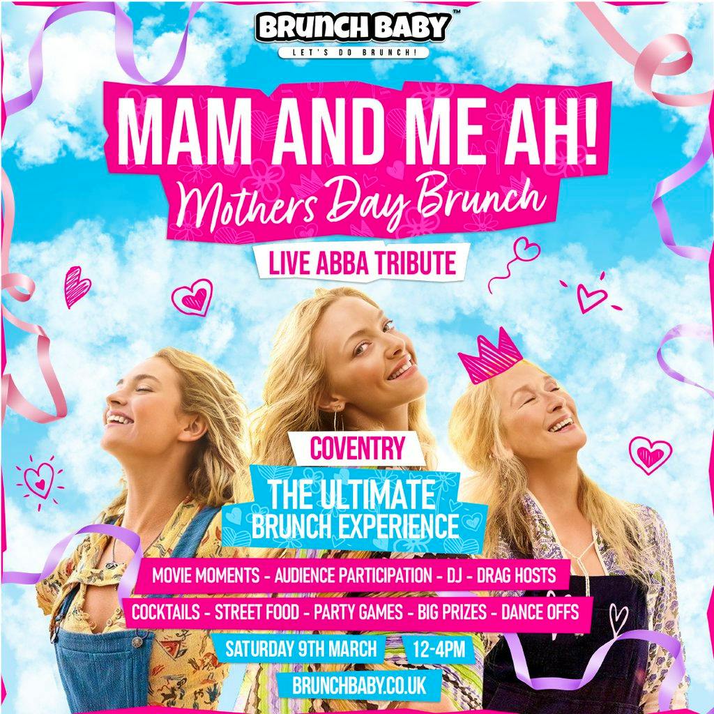 Mam And Me Ah! Mothers Day Brunch Coventry! Tickets Rialto Plaza