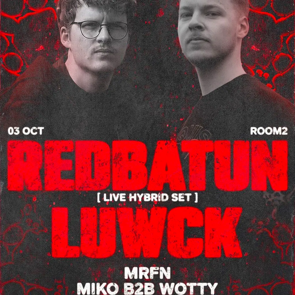 Unbound x Obscura presents: Redbatun & Luwck at Room 2