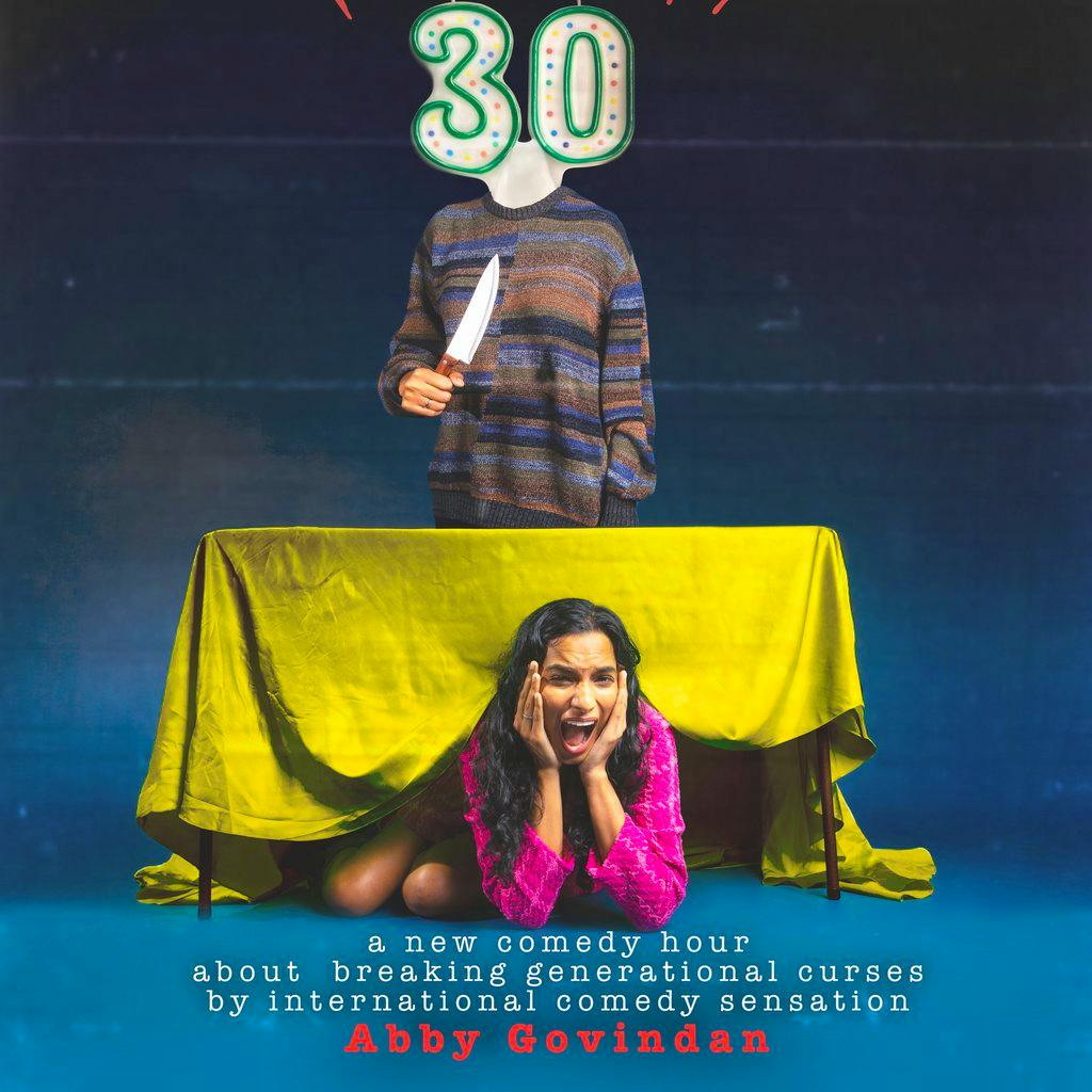 Abby Govindan: Pushing 30 (WIP) at Fairfield Social Club