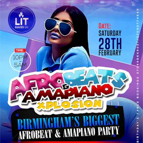Afrobeats x Amapiano Xplosion Birmingham