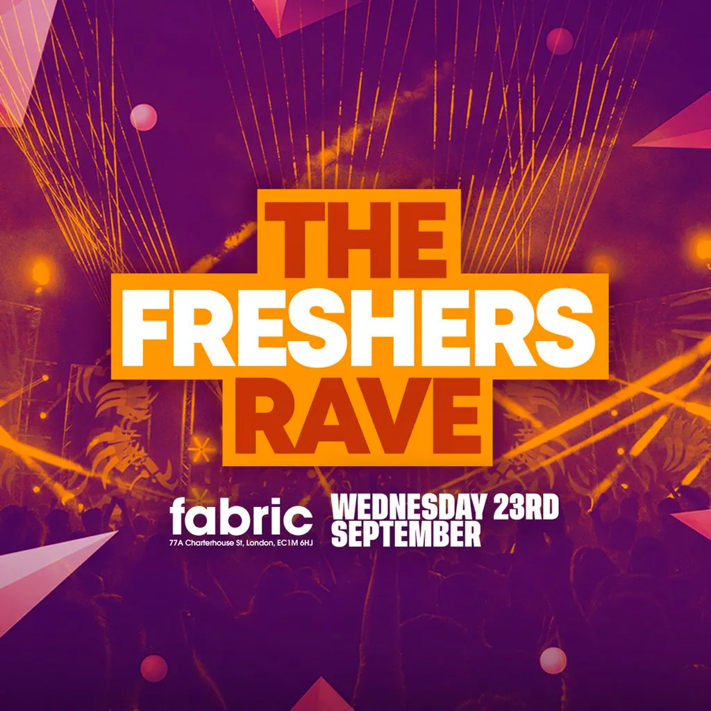 The 2026 Freshers Rave at FABRIC! at Fabric London