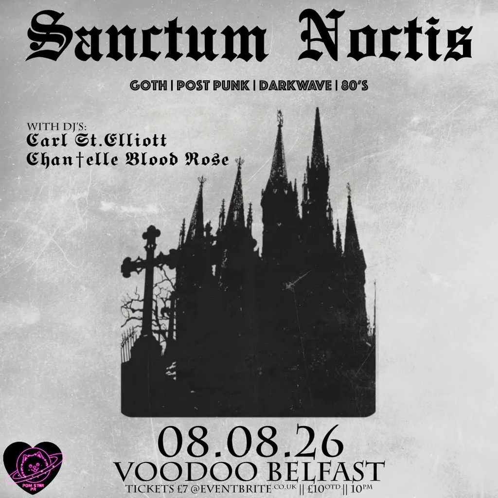 Sanctum Noctis at Voodoo Belfast