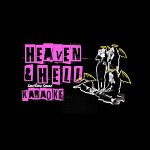 Heaven and Hell - Southsea Sound Karaoke