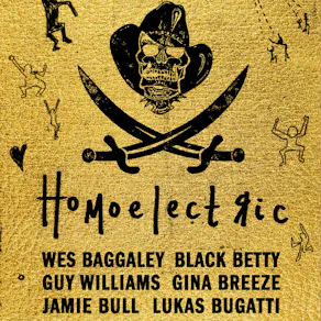 Homoelectric at Hidden, August Bank Holiday weekend