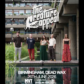 The Creature Appeal - Birmingham