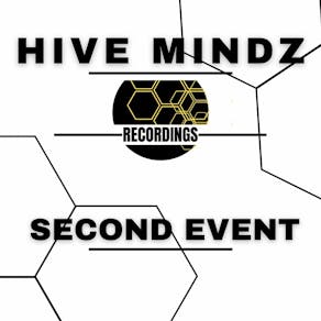 Hive Mindz Second Event