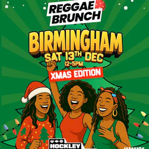 The Reggae Brunch BHAM - Sat 13th December
