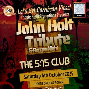 John Holt / Reggae Tribute Night - Stirchley