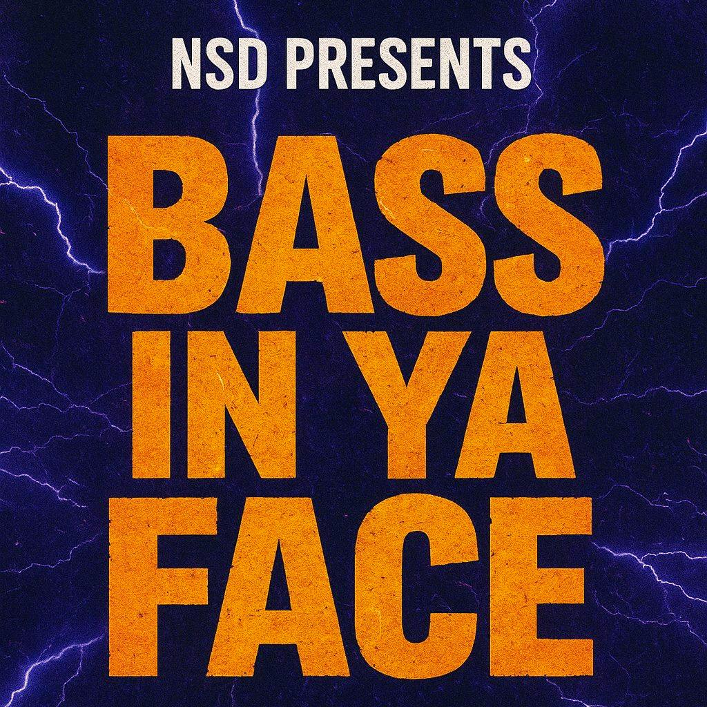 NSD Presents BASS IN YA FACE at G2 (The Garage Glasgow)