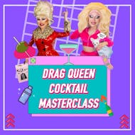 Drag Queen Cocktail MasterClass @ FunnyBoyz, Liverpool at FunnyBoyz Liverpool